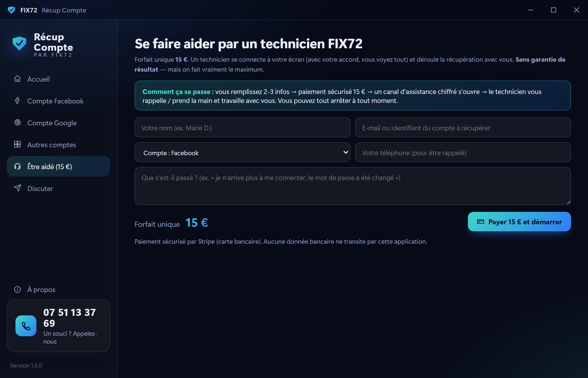 Prise en main par un technicien — 15 €